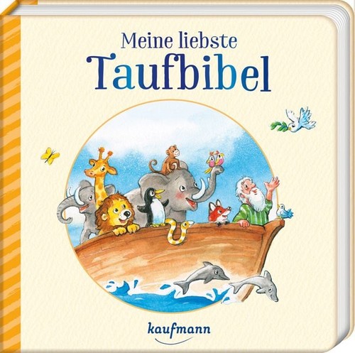 Meine liebste taufbibel - meine,