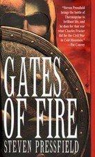 Gates of Fire: An Epic Novel