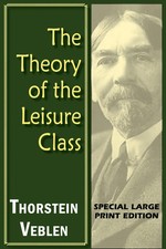 Thorstein Veblen | The Theory