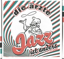 Die Ärzte Jazz Ist Anders CD