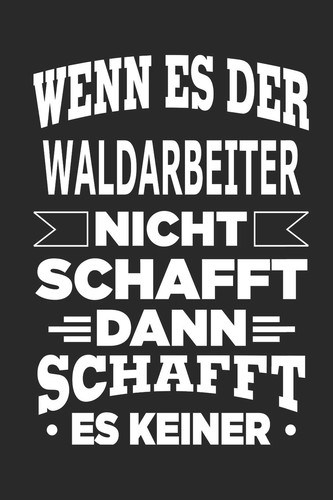 Notizbuch für waldarbeiter - für,