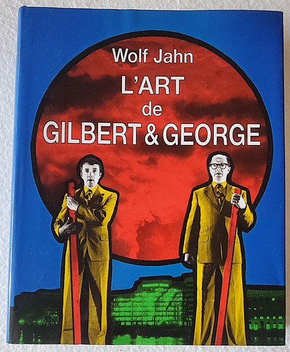 Die kunst von gilbert und - von,