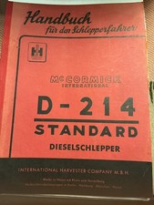 Orig. Betriebsanleitung IHC International Dieselschlepper D-214 Standard