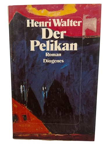 Der pelikan henri walter - der,