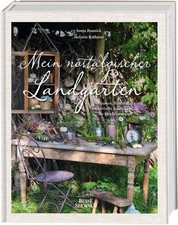 Mein nostalgischer landgarten - nostalgischer,