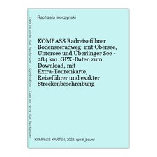 KOMPASS Radreiseführer Bodenseeradweg: mit Obersee, Untersee und Überlinger See 
