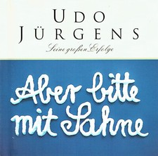 (CD) Udo Jürgens - Aber Bitte Mit Sahne - Ich War Noch Niemals In New York, u.a.