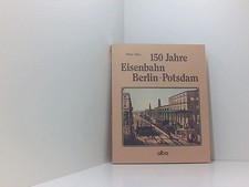 150 Jahre Eisenbahn Berlin -