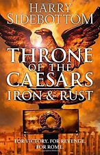 Iron and Rust (Throne of the