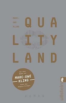 Qualityland roman von - von, kling