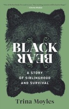 Black bear moyles - by, trina