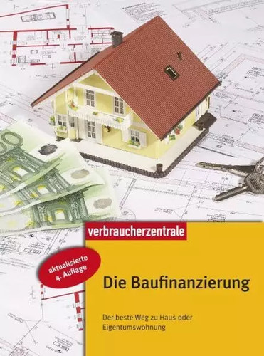 Die baufinanzierung der beste - baufinanzierung:,