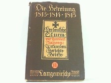Die Befreiung 1813 - 1814 -