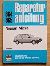 Nissan Datsun Micra Mk I K10 ohne Turbolader 1982-1992 Reparaturanleitung Nr 864