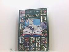 Tintentod . Von Cornelia Funke