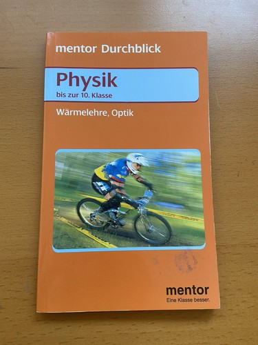 Physik bis zur klasse - physik,