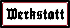 Blechschild 27x10cm gewölbt Werkstatt Deko Geschenk Schild