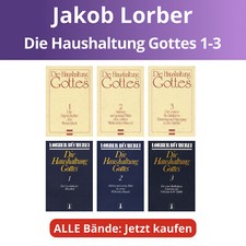 ✅ Jakob Lorber Die Haushaltung Gottes Band 1-3 Liebe Jesus Glaube Neuoffenbarung