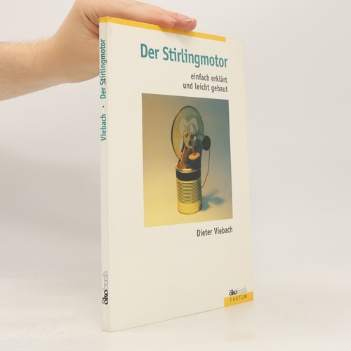 Der stirlingmotor dieter - stirlingmotor , | 