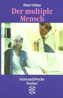 Der multiple mensch von - der,