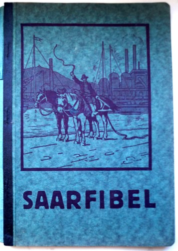 Saarfibel erstes lesebuch - saarfibel,,