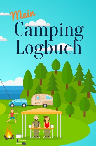 Camping logbuch reisetagebuch - logbuch,