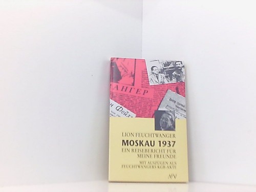 Moskau 1937 ein reisebericht - moskau,