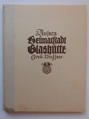 Unsere heimatstadt glashütte - unsere,