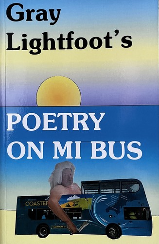 Gray lightfoot poetry mi - poetry,