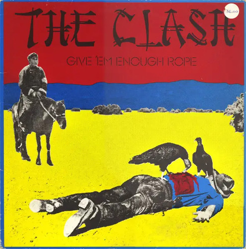 The clash give enough rope - the,