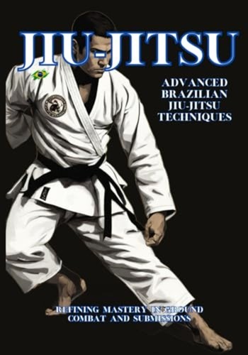 Advanced brazilian jiu jitsu - advanced, jiu-jitsu