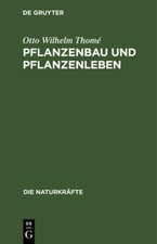 Pflanzenbau Und Pflanzenleben