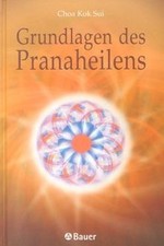 Grundlagen des Pranaheilens