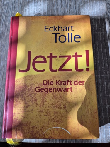 Eckhart tolle jetzt die - -, jetzt!
