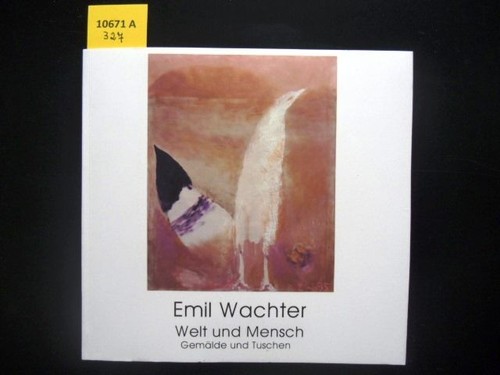 Emil wachter welt und - wachter.,