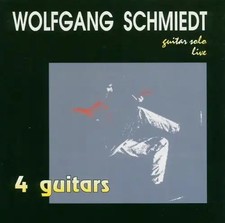 Wolfgang Schmiedt - 4 Guitars
