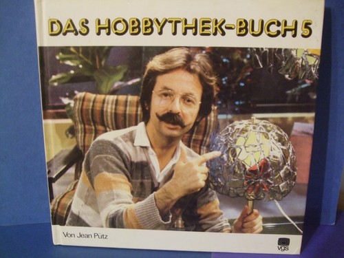 Das hobbythek buch - hobbythek-buch,,