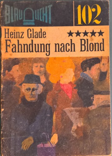 Blaulicht heft 102 fahndung - blaulicht,