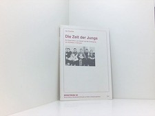 Die Zeit der Jungs: Zur Organisation von Gewalt und der Austragung von Konflikte