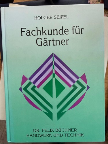 Fachkunde für gärtner - für,