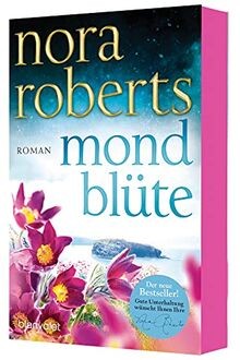 Mondblüte von roberts nora - mondblüte, roberts,