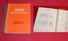 Betriebsanleitung FRISCH Grader F 115 P , F 95 P Baumaschine Erdhobel Straßenhob