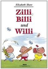 Zilli billi und - willi:, guten