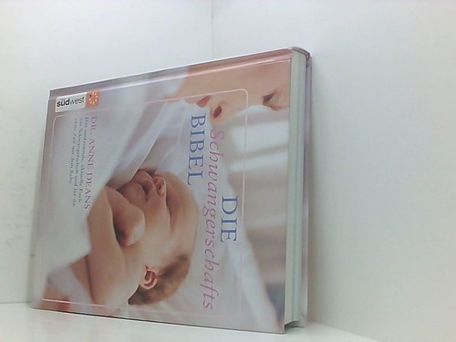Die schwangerschafts bibel - die, schwangerschafts-bibel