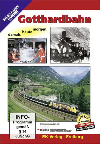 Gotthardbahn damals heute - -,
