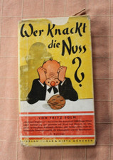 Wer knackt die Nuss ? - Fritz Solm - 1942
