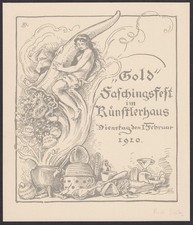 München Faschingsfest Fasching Künstlerhaus Einladung Rudolf von Seitz 1910