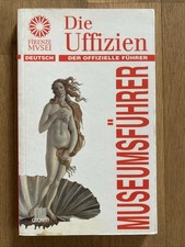 Die uffizien Museumsführer (Firenze musei) von unknown | Buch | Zustand sehr gut