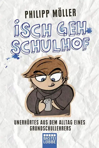 Isch geh schulhof - isch,