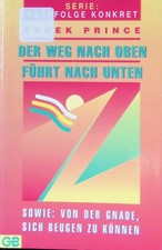 Der Weg nach oben führt nach unten. Serie: Nachfolge konkret Prince, Derek:
